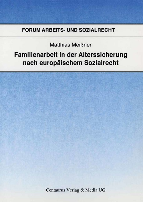 Familienarbeit in der Alterssicherung nach europäischem Sozialrecht main product photo
