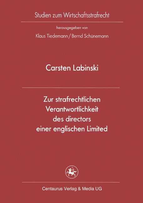 Zur strafrechtlichen Verantwortlichkeit des directors einer englischen Limited main product photo
