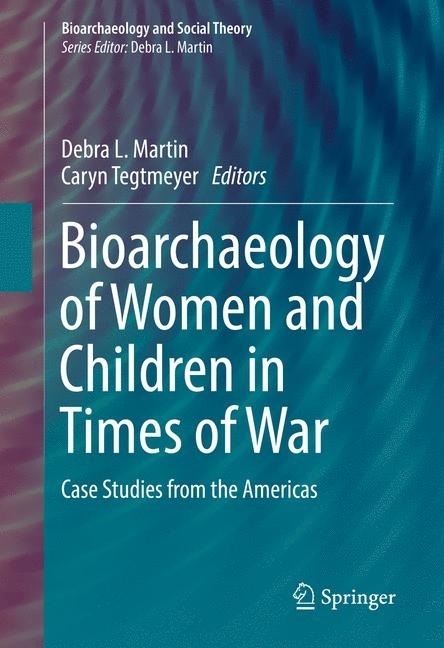 Bioarchaeology of Women and Children in Times of War main product photo