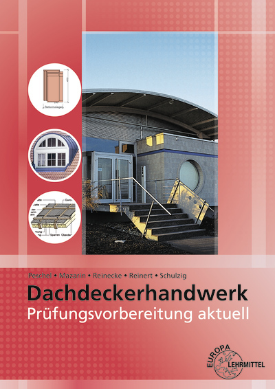 Prüfungsvorbereitung aktuell - Dachdeckerhandwerk main product photo