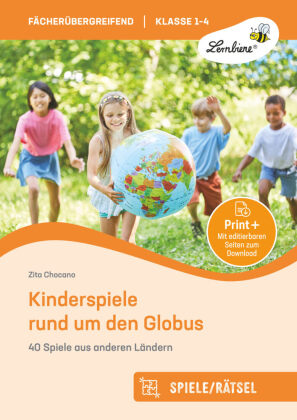 Kinderspiele rund um den Globus, m. 1 Beilage