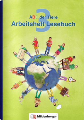 ABC der Tiere 3 - Arbeitsheft Lesebuch