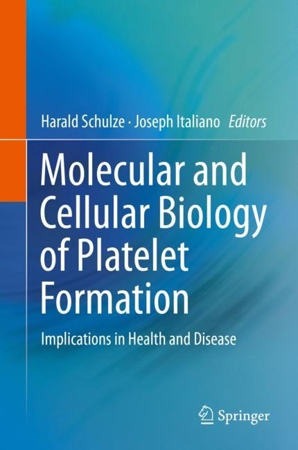 Molecular and Cellular Biology of Platelet Formation main product photo