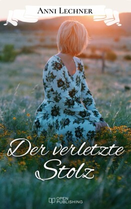 Der verletzte Stolz