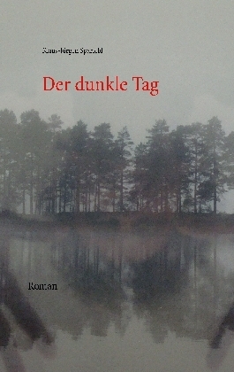 Der dunkle Tag