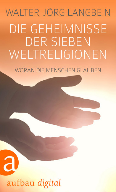 Die Geheimnisse der sieben Weltreligionen main product photo