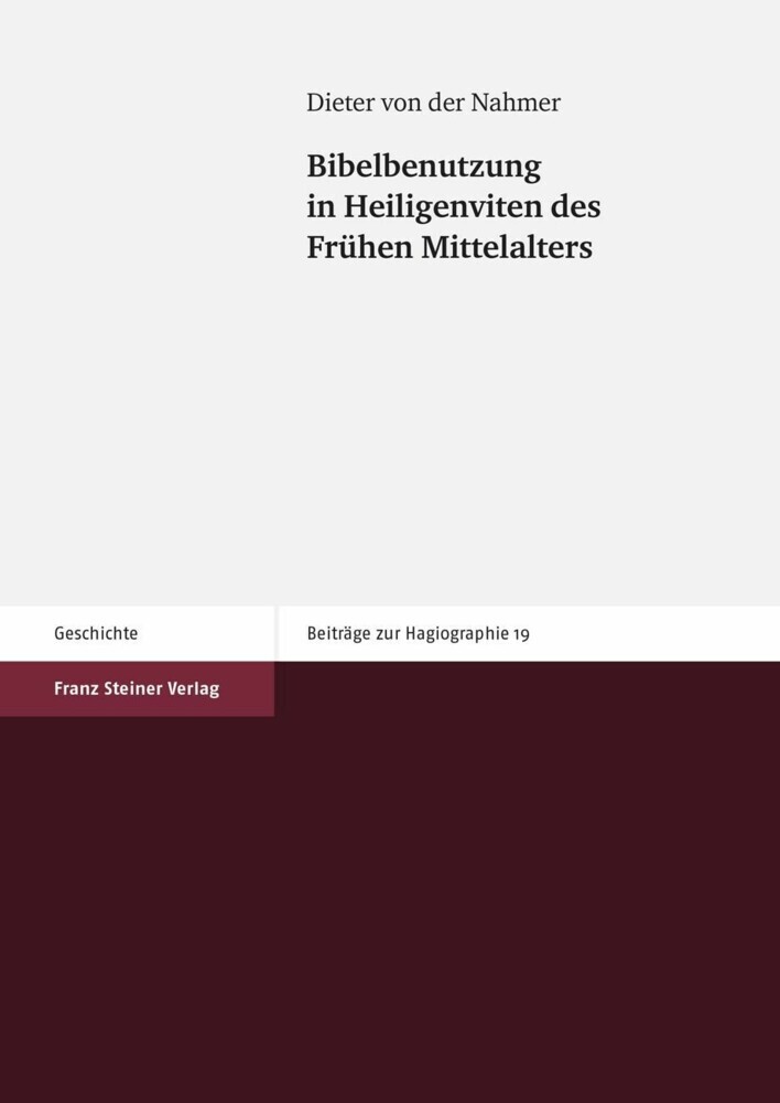 Bibelbenutzung in Heiligenviten des Frühen Mittelalters main product photo