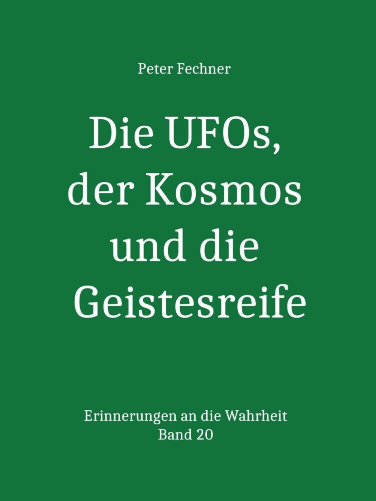 Die UFOs, der Kosmos und die Geistesreife main product photo