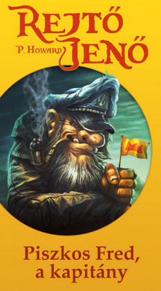 Piszkos Fred, a kapitány