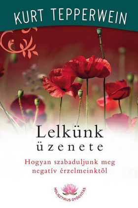 Lelkünk üzenete