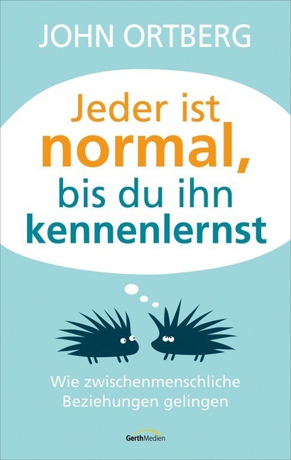 Jeder ist normal, bis du ihn kennenlernst main product photo
