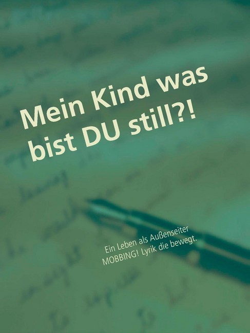 Mein Kind was bist DU still?! main product photo