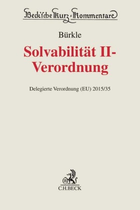 Solvabilität II-Verordnung, Kommentar