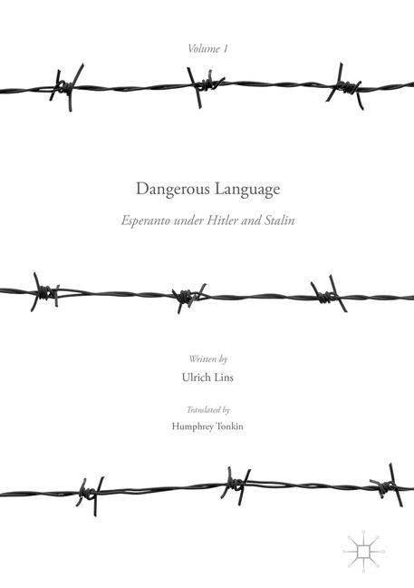 Dangerous Language - Esperanto under Hitler and Stalin main product photo