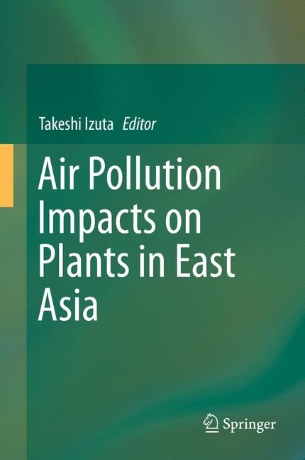 Air Pollution Impacts on Plants in East Asia main product photo