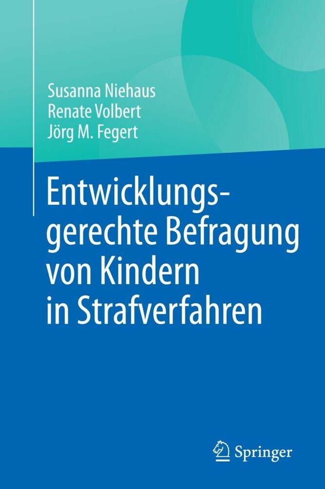 Entwicklungsgerechte Befragung von Kindern in Strafverfahren main product photo