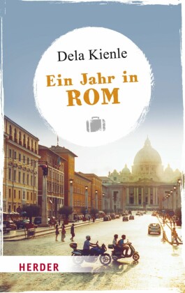 Ein Jahr in Rom