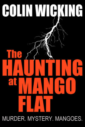 The Haunting At Mango Flat