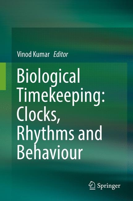 Biological Timekeeping: Clocks, Rhythms and Behaviour main product photo