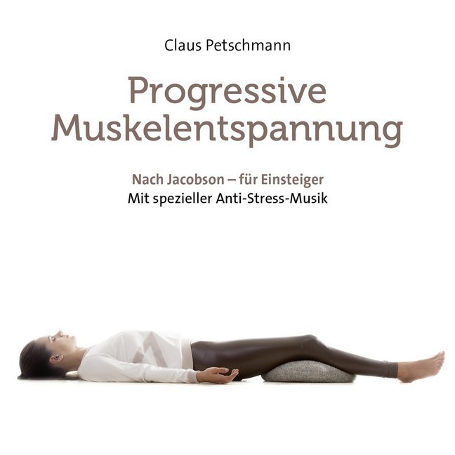 Progressive Muskelentspannung - nach Jacobson, 1 Audio-CD, 1 Audio-CD main product photo