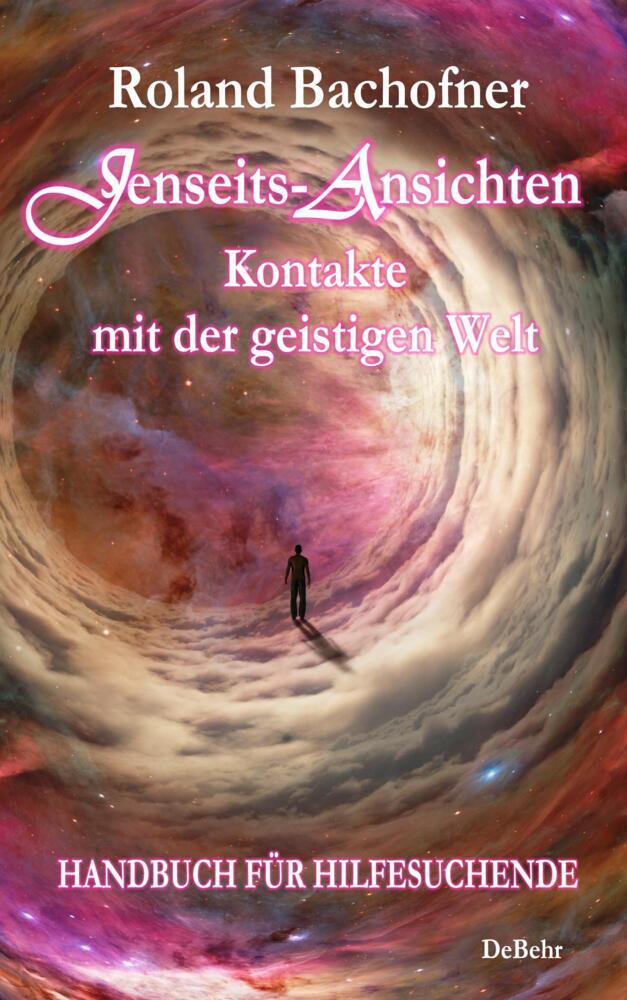 Jenseits-Ansichten - Kontakte mit der geistigen Welt main product photo