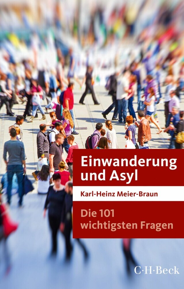 Die 101 wichtigsten Fragen: Einwanderung und Asyl main product photo