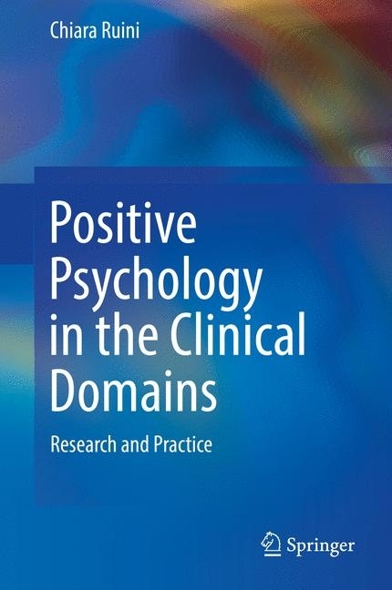 Positive Psychology in the Clinical Domains main product photo
