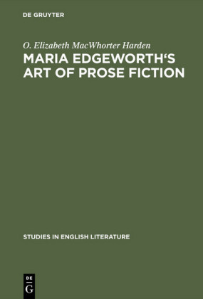 Maria Edgeworth's Art of prose fiction