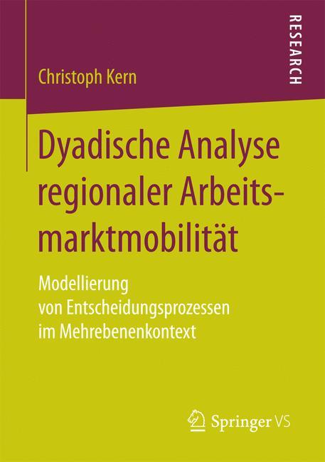 Dyadische Analyse regionaler Arbeitsmarktmobilität main product photo