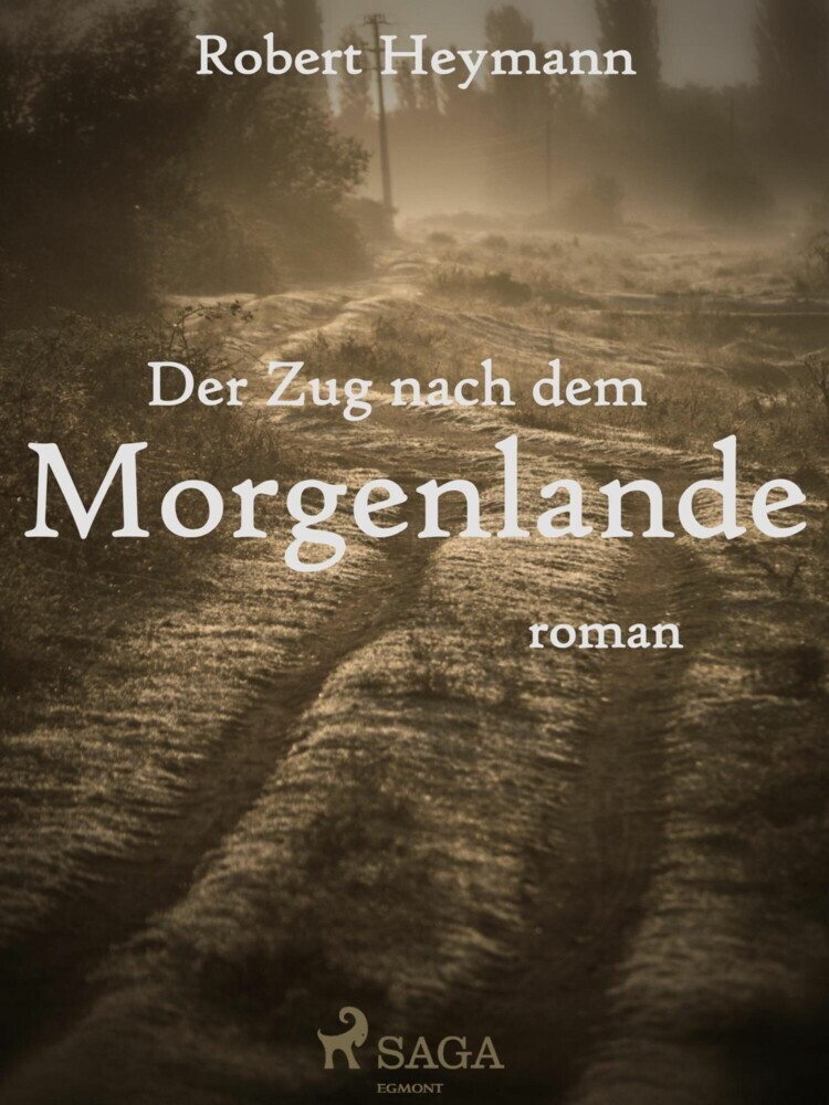Der Zug nach dem Morgenlande main product photo