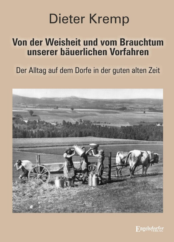Von der Weisheit und vom Brauchtum unserer bäuerlichen Vorfahren main product photo