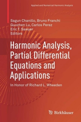 Harmonic Analysis, Partial Differential Equations and Applications
