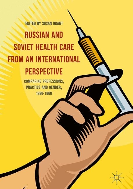 Russian and Soviet Health Care from an International Perspective main product photo
