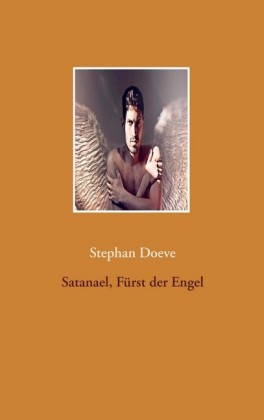 Satanael, Fürst der Engel