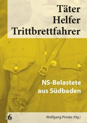 Täter Helfer Trittbrettfahrer, Bd. 6