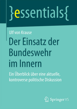 Der Einsatz der Bundeswehr im Innern