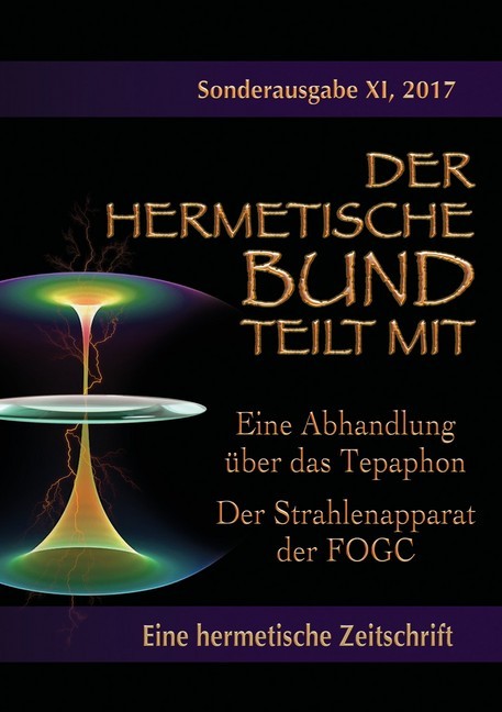 Eine Abhandlung über das Tepaphon - Der Strahlenapparat der FOGC main product photo