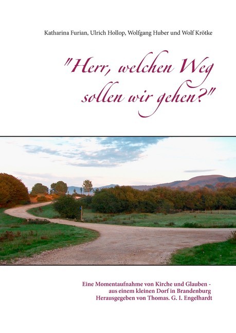 "Herr, welchen Weg sollen wir gehen?" main product photo
