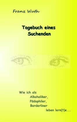 Tagebuch eines Suchenden
