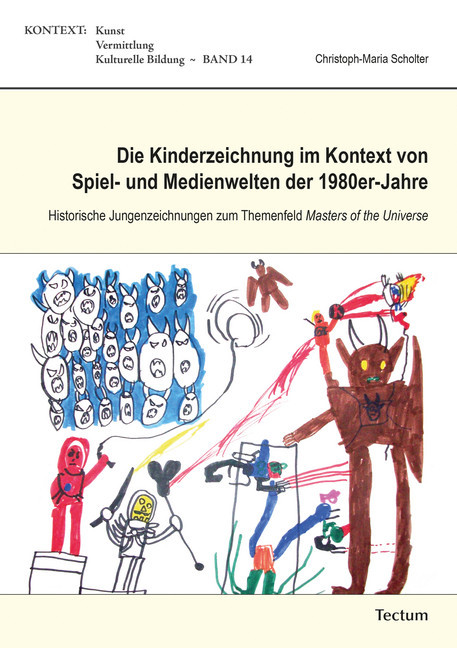 Die Kinderzeichnung im Kontext von Spiel- und Medienwelten der 1980er-Jahre main product photo