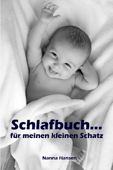 Schlafbuch...für meinen kleinen Schatz main product photo