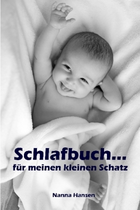 Schlafbuch...für meinen kleinen Schatz