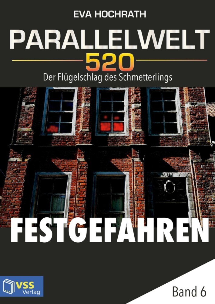 Parallelwelt 520 - Band 6 - Festgefahren main product photo