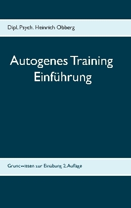 Begleitheft Autogenes Training