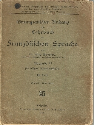 Grammatischer Anhang zum Lehrbuch der Französischen Sprache 1898