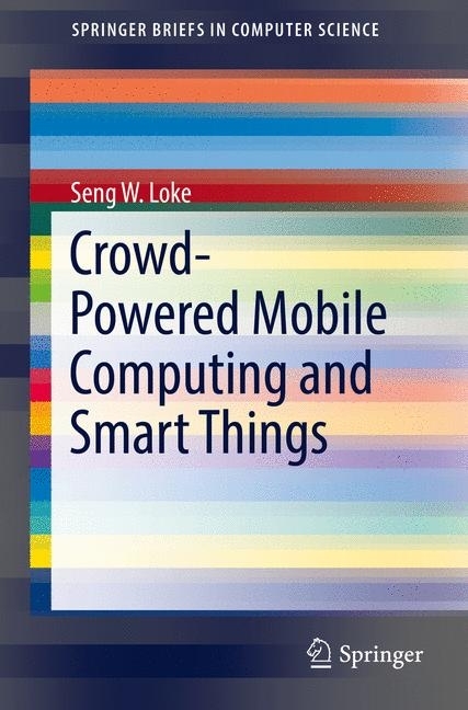 Crowd-Powered Mobile Computing and Smart Things main product photo