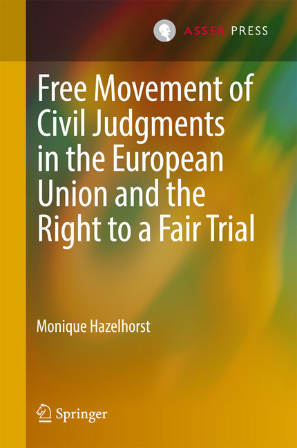 Free Movement of Civil Judgments in the European Union and the Right to a Fair Trial main product photo