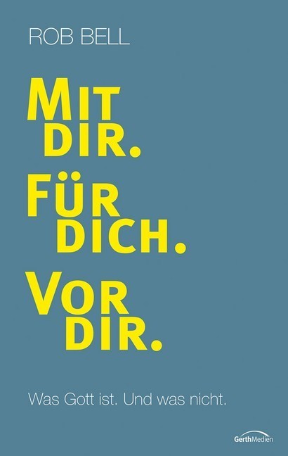 Mit dir. Für dich. Vor dir. main product photo