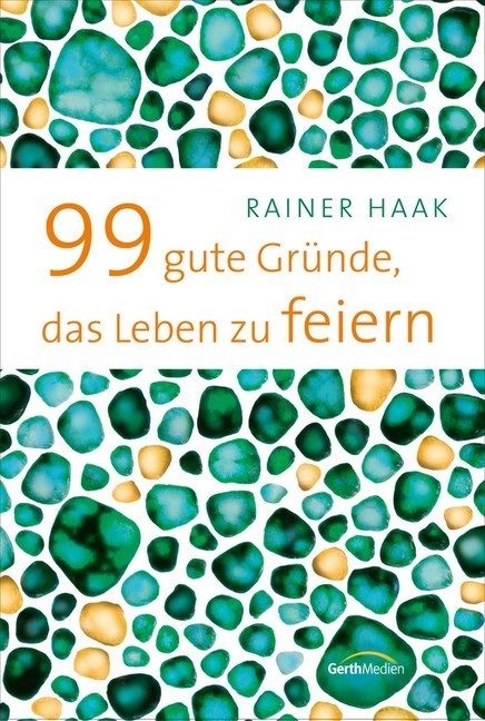 99 gute Gründe, das Leben zu feiern main product photo