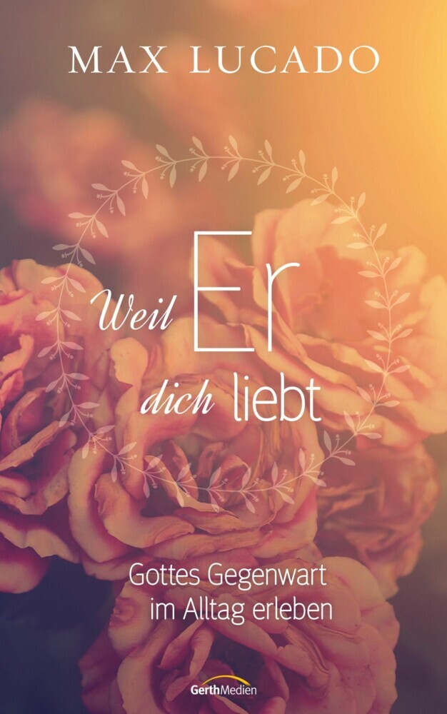 Weil er dich liebt main product photo
